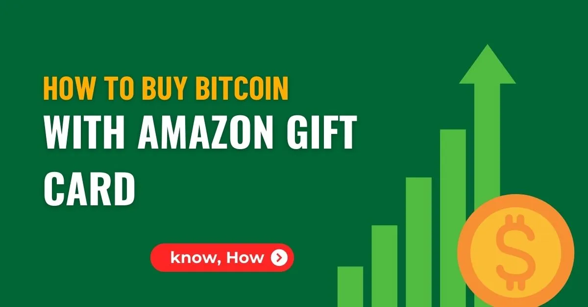 Featured image of "How to Buy Bitcoin with Amazon Gift Card in 2024"