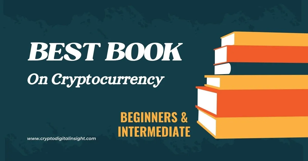 Books On Cryptocurrency For Beginners & Intermediate