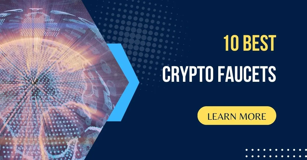 Featured image of 10 best Cryptocurrency faucets